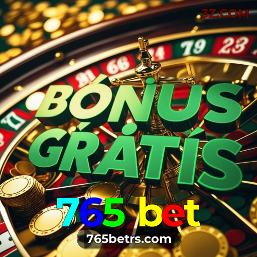 765 bet: No cassino mais confiável, sua sorte está prestes a brilhar!