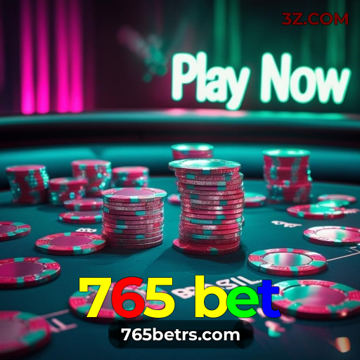 Cassino 765 bet | Depósitos PIX e Bônus de Boas-Vindas