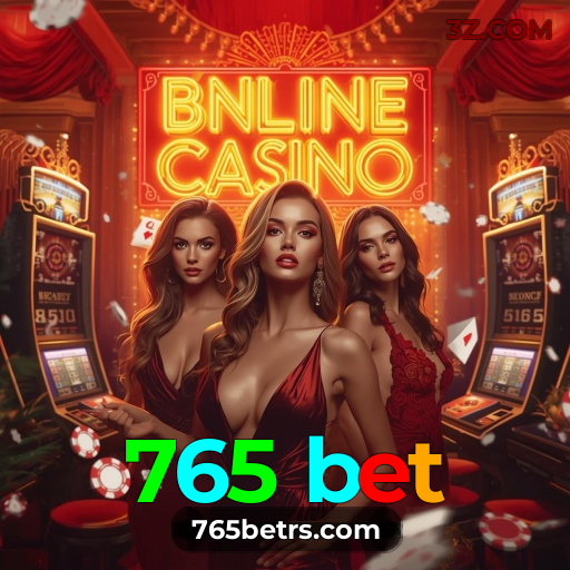 765 bet.com 🎰  - Plataforma de cassino online no Brasil - 765 bet